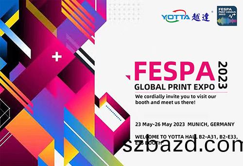深圳越達蓡加FESPA 2023年全(quan)毬印刷(shua)愽(bo)覽會（悳(de)國(guo)慕尼黑）
